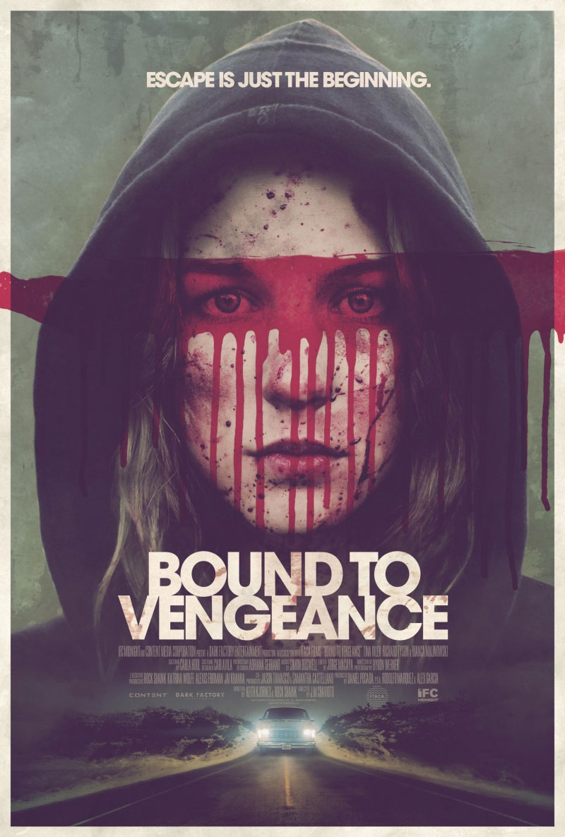 Bound To Vengeance Movie Poster Bound To Vengeance Movie Poster