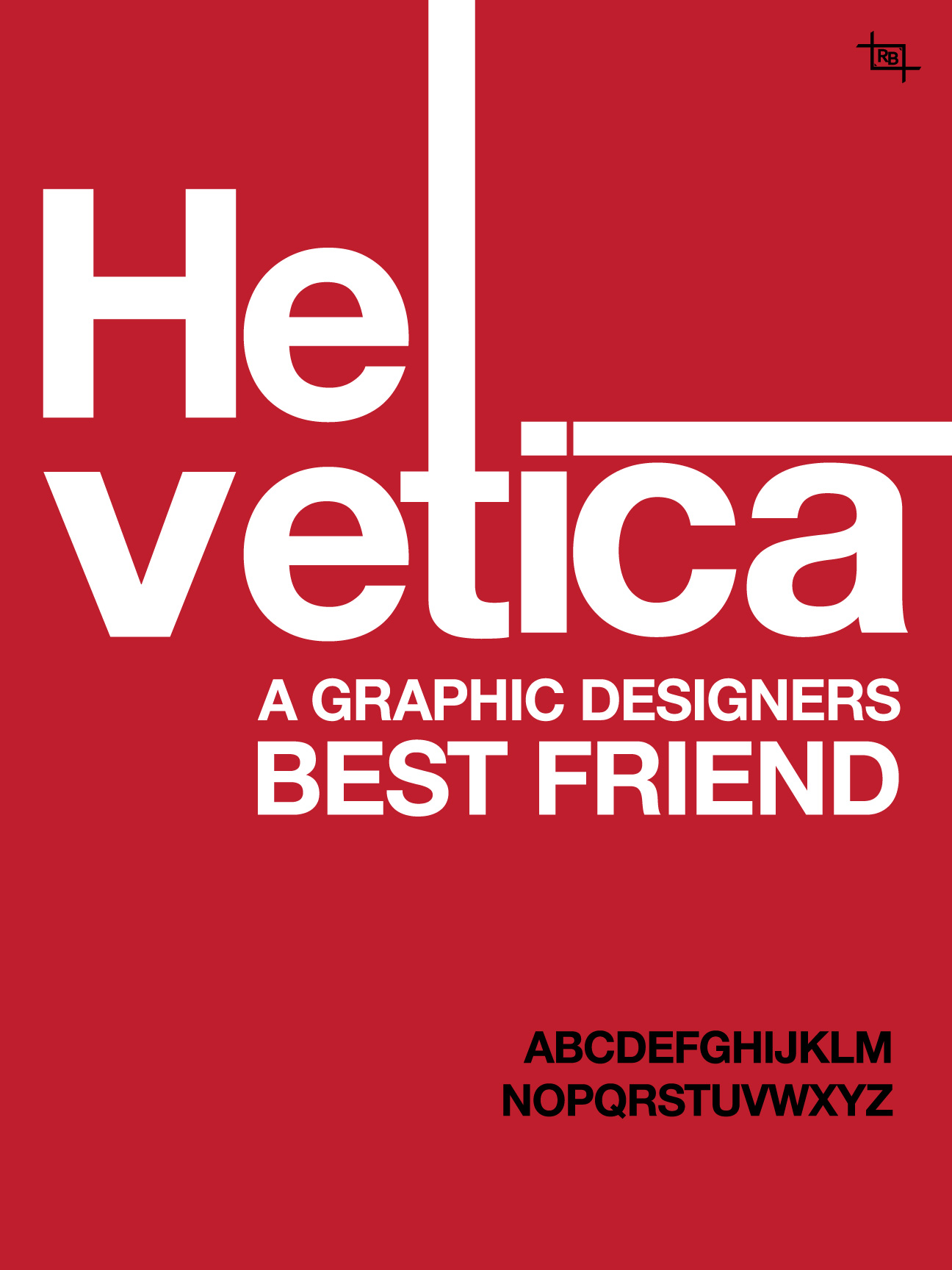 History of Helvetica History of Helvetica