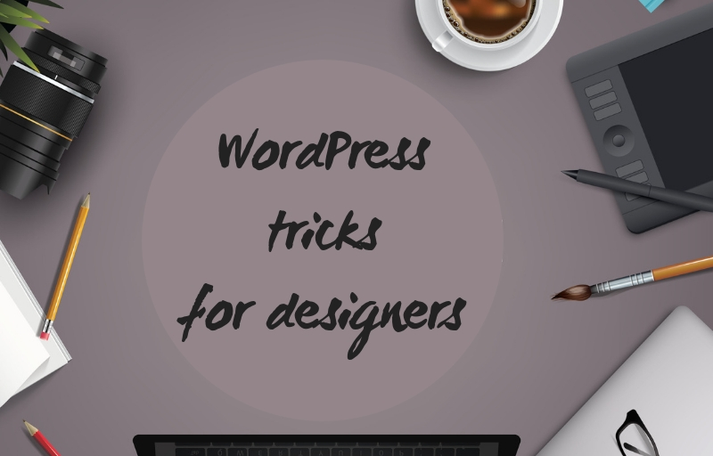 WordPress tricks