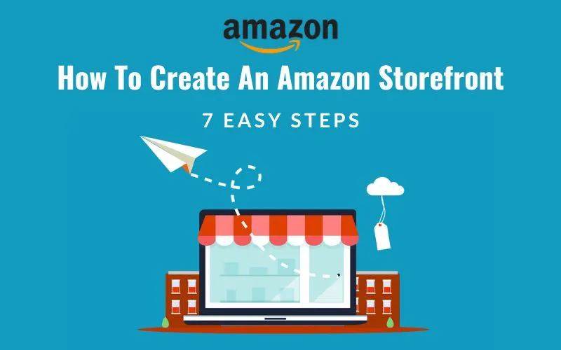 how to create an amazon storefront featured image